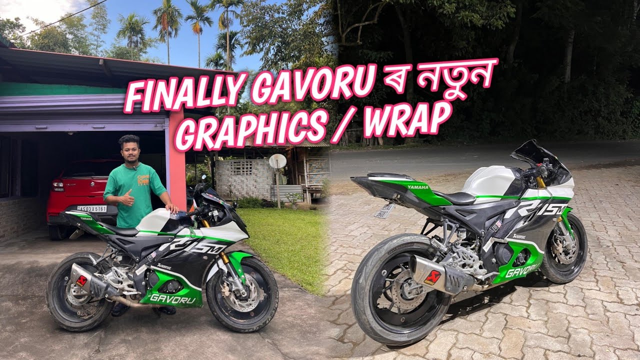 Wrap R15m Finally Gavoru ৰ নতুন Graphics Wrap 😍 R15m Modified | Assamese Vlog ...