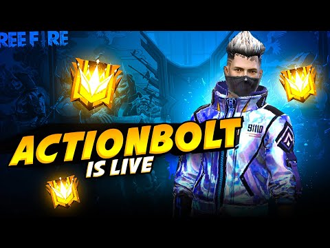 Push To Top 1 With Actionbolt - Free Fire Live - Free Fire Max Live - Push To Top 1 With Actionbolt - Free Fire Live - Free Fire Max Live