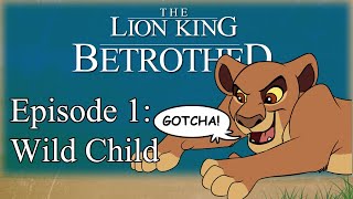 Betrothed: The Series | Episode 1 | The Lion King Prequel Comic