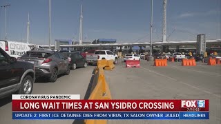 Long Waits at San Ysidro Crossing