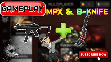 " MPX & Butterfly Knife " Gameplay  - Best Combo - Bullet Force