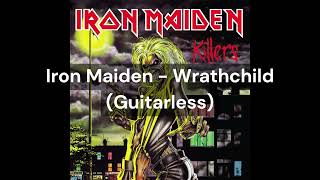Iron Maiden - Wrathchild (Guitarless)