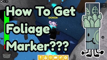 Hoe krijg je FOLIAGE MARKER *NIEUW* in Find The Markers Roblox 2025?