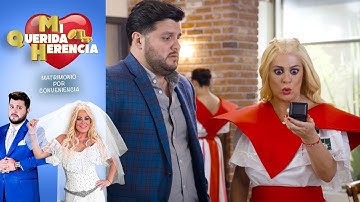 Mi querida herencia: Boda express | C1 - Temporada 1 | Distrito comedia