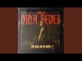 Nina Fever (Self Titled Intro) (feat. JuJu Chanel)