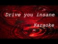 Drive You Insane By Daniel Di Angelo Karaoke 