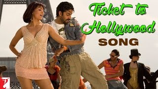 Ticket To Hollywood - Song - Jhoom Barabar Jhoom