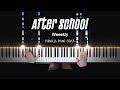 Weeekly - After School | Piano Cover by Pianella Piano