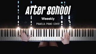 Weeekly - After School | Piano Cover by Pianella Piano