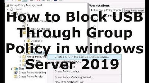 How to Block USB Through Group Policy in windows Server 2019