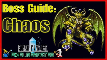 How To Beat CHAOS! Final Boss In Final Fantasy 1 Pixel Remaster