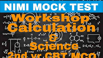 WORKSHOP CALCULATION & SCIENCE 2ND YEAR PART 2