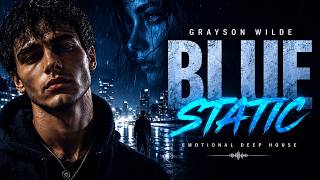Blue Static — Emotional Deep House | Night Drive
