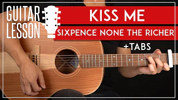 Kiss Me Guitar Tutorial 🎸 Sixpence None The Richer Guitar Lesson |Easy Chords + Solo|