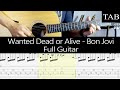 WANTED DEAD OR ALIVE - Bon Jovi (Richie Sambora): FULL guitar cover   TAB w/ 12 Strings guitar!