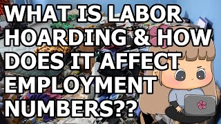 Labor Hoarding is a SIGN of the RESCESSION!! 1st hoarding, then layoff - TECH RECRUITER TELLS ALL