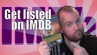 Get your FILM listed on IMDB