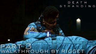 Death Stranding Прохождение Часть 3 