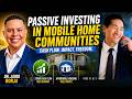 How Leo Young Builds Wealth Through Mobile Home Parks