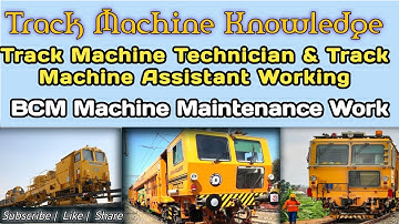 BCM Machine Maintenance Full Video | BCM मशीन मेंटेनेंस #bcm_Maintenance #track_machine #rail_works
