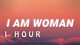 [ 1 HOUR ] Emmy Meli - I Am Woman (Lyrics)