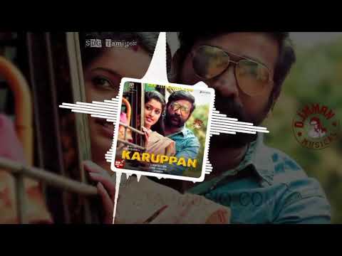 karuppan---karuva-karuva-payale-mp3-video-song-3d-sound---whatsapp-status-video
