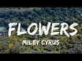 Miley cyrus  flowers   vance music