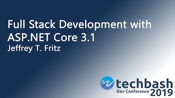 Full Stack Development with ASP.NET Core 3.1 - Jeff Fritz