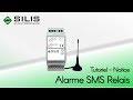 Alarme sms relais  tutoriel notice  silis electronique 