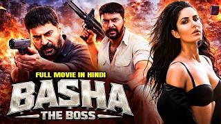 BASHA THE BOSS | Katrina Kaif | Mammootty | South Blockbuster Hindi Dubbed Movie