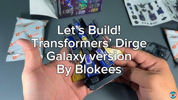 Dirge Galaxy version wave 6 Trabsformers By Blokees