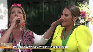 Laura Gallego y Argentina &quot;Huelva Suena Diferente&quot; (Especial Rocío 2023)