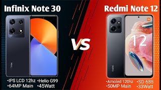 Infinix NOTE 30 Vs Redmi NOTE 12 - Whos Is The Best Value For Money