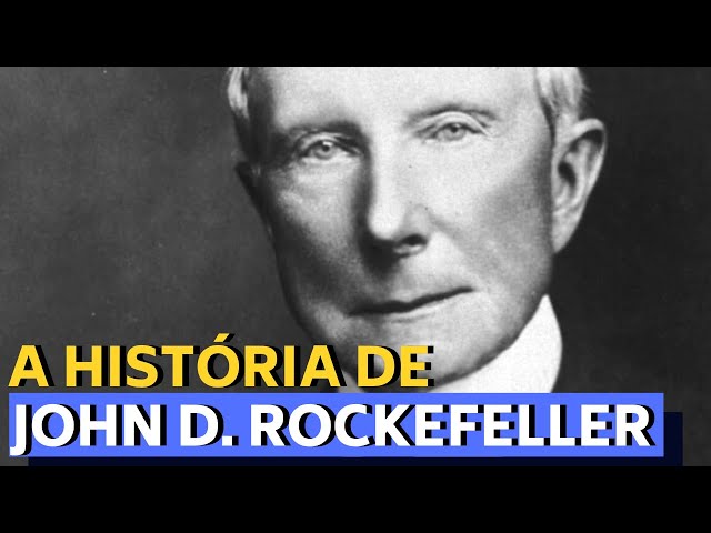 17 CONSELHOS DE JOHN D ROCKEFELLER - O HOMEM MAIS RICO DA HISTÓRIA MODERNA  - História