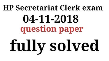 HP secrateriate clerk exam ( 04-11-2018) question paper fully solved |  post code 692| hpssc hpssb