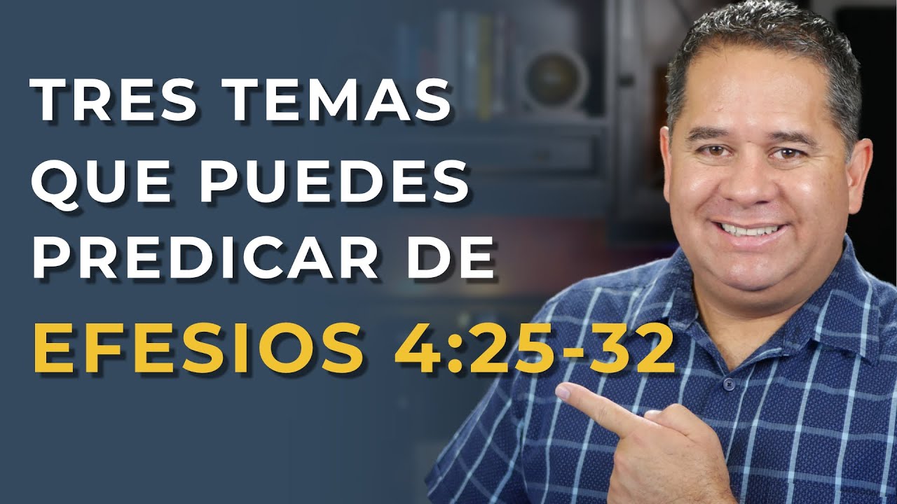 Cómo Preparar Un Sermón (Tres Temas Que Puedes Predicar De Efesios 42532) YouTube Cómo Preparar Un Sermón (Tres Temas Que Puedes Predicar De Efesios 42532) YouTube