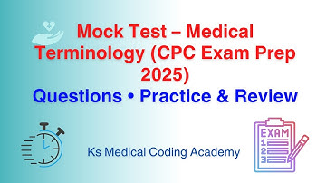 CPC Medical terminology Practice Test 2025 | Medical Coding Exam Prep | Questions & Answers