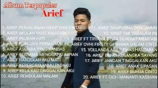 lagu terbaru 2022 Arief - Perjalanan Hidup dan Cintaku | Album Terpopuler