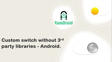 Create custom switch without third party libraries | Android.