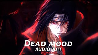 DEAD MOOD [ audio edit ] Resimi