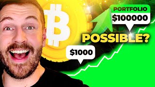 My $1000 to $100,000 Bull Market Crypto Portfolio Guide!