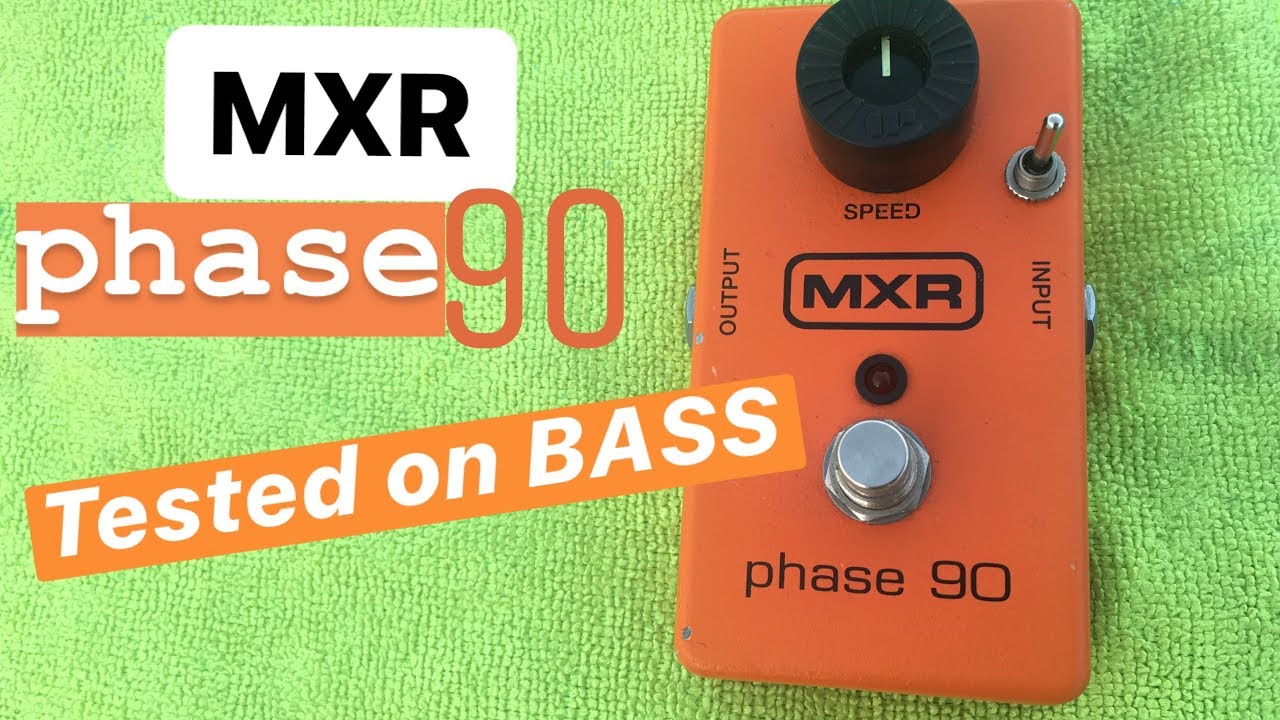 Mxr Phase90 M 101 Tested On Bass Youtube