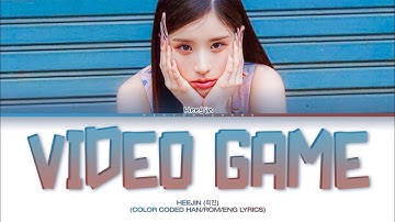 HEEJIN (희진) VIDEO GAME (COLOR CODED HAN/ROM/ENG LYRICS)