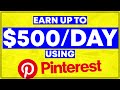 Pinterest Affiliate Marketing For Beginners Without A Blog! (An Easy $500DAY!)