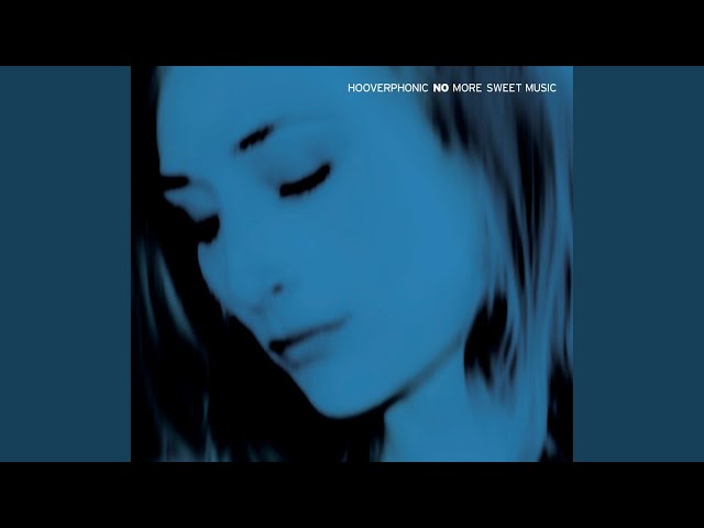 Hooverphonic - Music Box