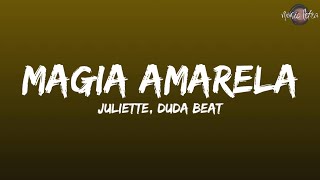 Watch Juliette  Duda Beat Magia Amarela video