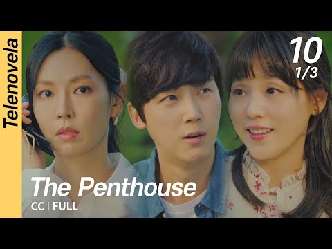 [CC/FULL] The Penthouse 1 EP10 (1/3) | 펜트하우스1