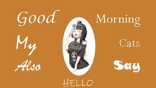 Shiori Novella - Good Morning