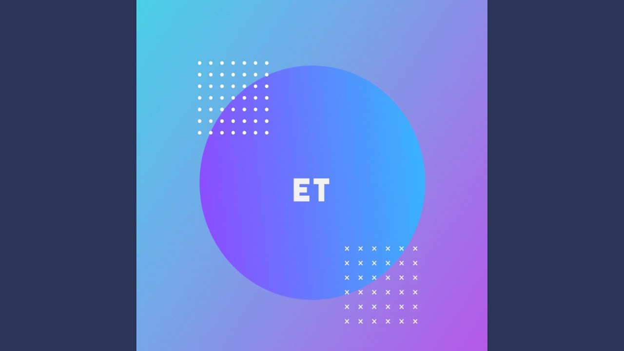 ET (Instrumental) - YouTube