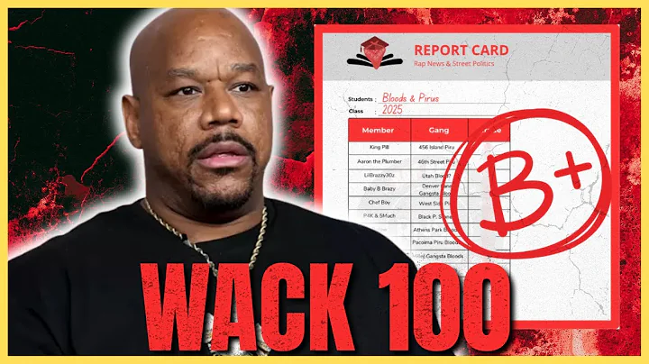Wack 100 | Pacoima Piru Bloods | Blood & Piru Report Card